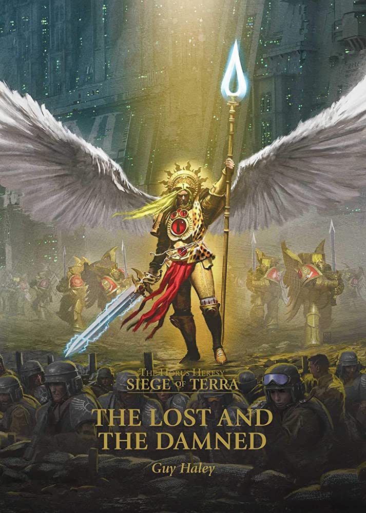 HORUS HERESY:SOT:THE LOST AND THE DAMNED